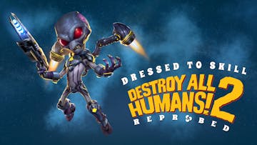 Destroy All Humans! 2 – Reprobed - Dressed to Skill Edition