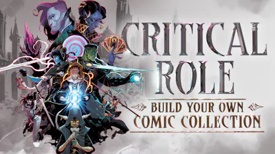 Critical Role Build your own Comic Collection