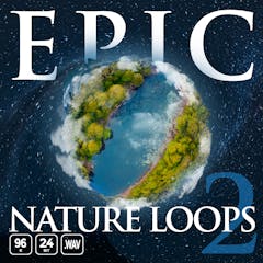Epic Nature Loops 2
