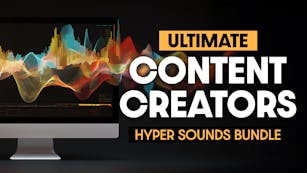 Product cover for Ultimate Content Creator Hyper Sounds Bundle