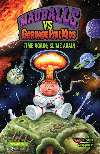 Madballs vs Garbage Pail Kids Slime Again