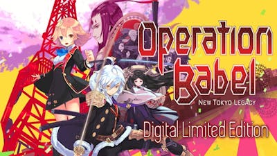Operation Babel: New Tokyo Legacy - Digital Limited Edition