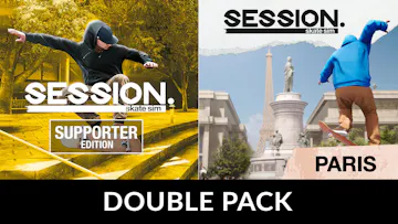 Session: Skate Sim Supporter Edition + Paris DLC Pack