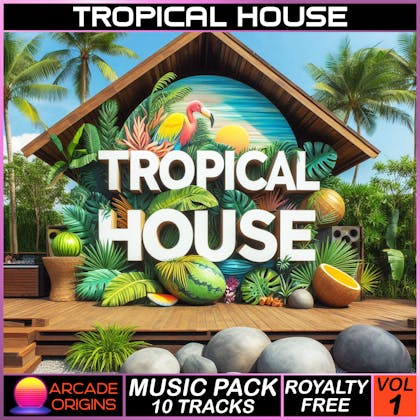 Tropical House Music Pack - Volume 1