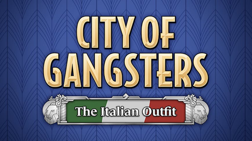 City of Gangsters: The Italian Outfit