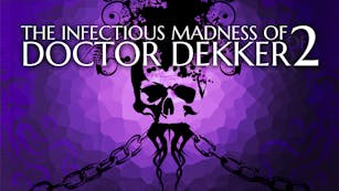Product cover for The Infectious Madness of Doctor Dekker 2