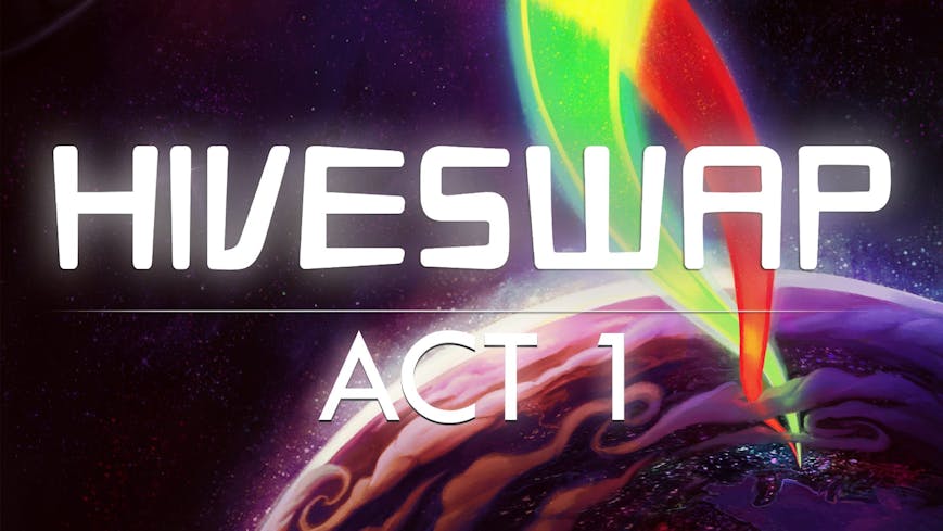 HIVESWAP: Act 1