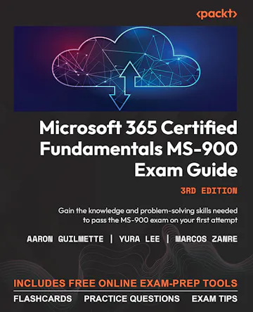 Product cover for Microsoft 365 Certified Fundamentals MS-900 Exam Guide - Third Edition