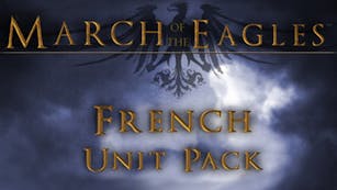 Product cover for March of the Eagles: French Unit Pack - DLC