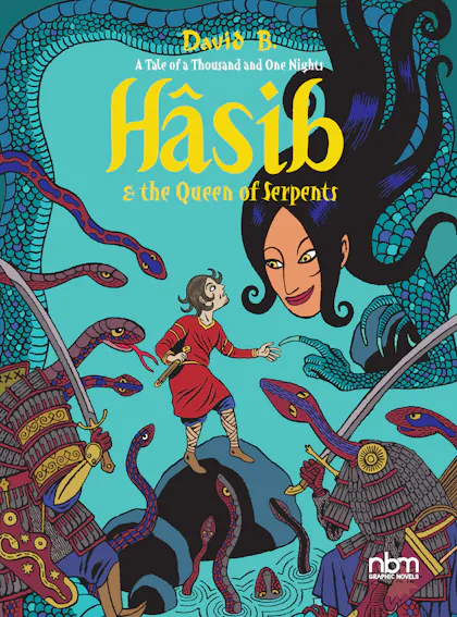 Hasib & The Queen of Serpents