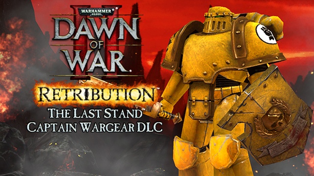 dawn of war 3 last stand