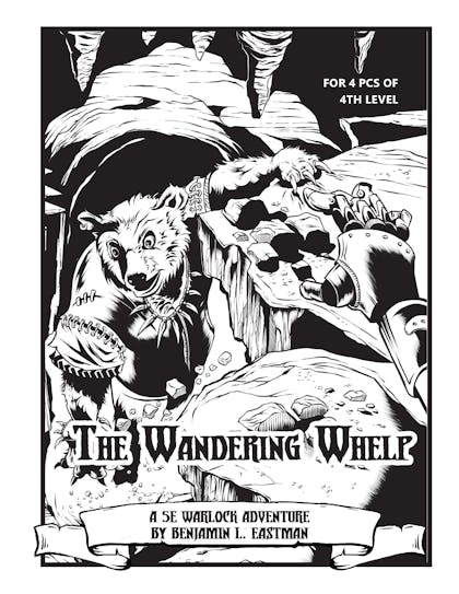 Warlock Lair 42: The Wandering Whelp
