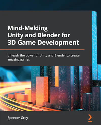 Mind-Melding Unity and Blender for 3D Game Development