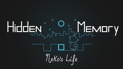 Hidden Memory - Neko's Life