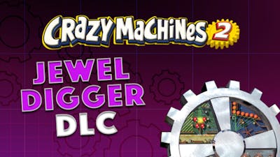 Crazy Machines 2 - Jewel Digger DLC