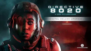 Product cover for Directive 8020: Digital Deluxe Upgrade - DLC