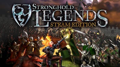 Stronghold Legends: Steam Edition