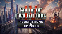 Product cover for Galactic Civilizations IV: Federations & Empires