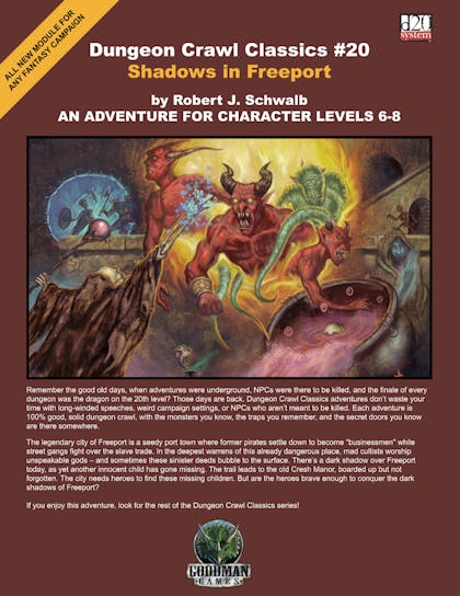 Dungeon Crawl Classics #20: Shadows in Freeport