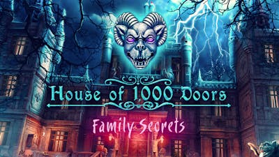 House of 1000 Doors: Family Secrets