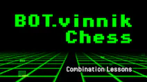 Product cover for BOT.vinnik Chess: Combination Lessons