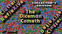 Product cover for Clutter RefleXIVe: The Diceman Cometh - Collector's Edition