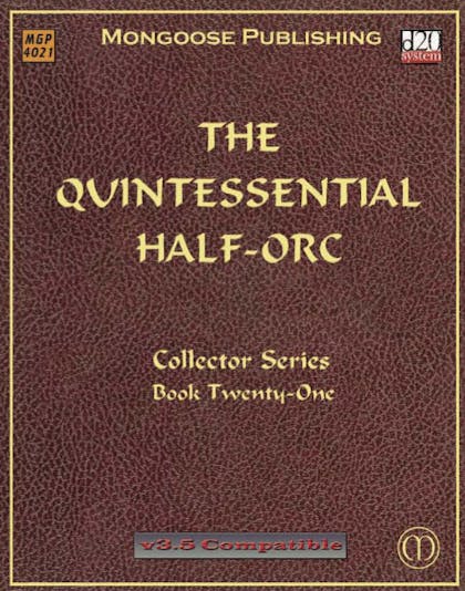 The Quintessential Half-Orc