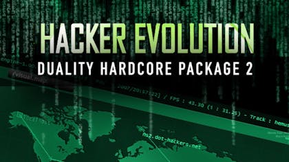Hacker Evolution Duality: Hardcore Package Part 2 DLC