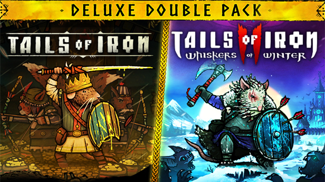 Tails of Iron 1 & 2 Double Pack - Deluxe Edition