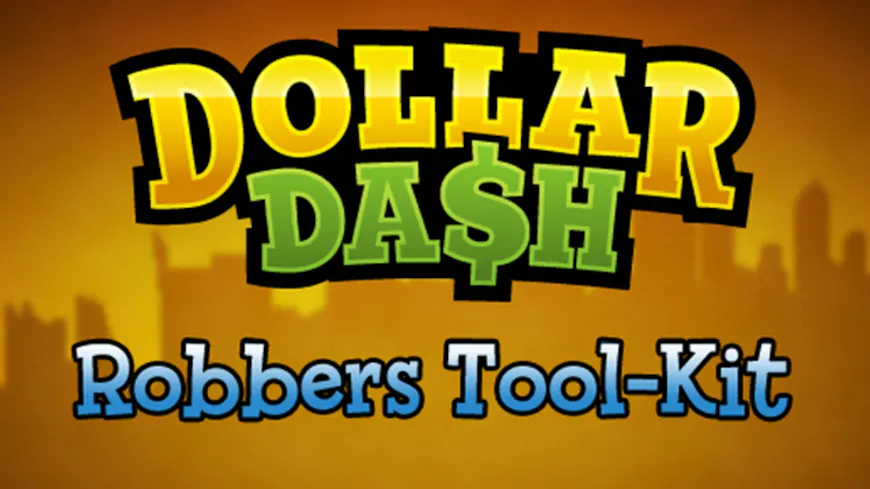 Product cover for Dollar Dash - Robber's Toolkit DLC
