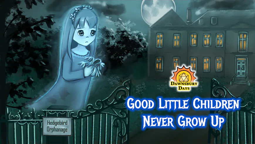 Product cover for Dawnsbury Days - Good Little Children Never Grow Up