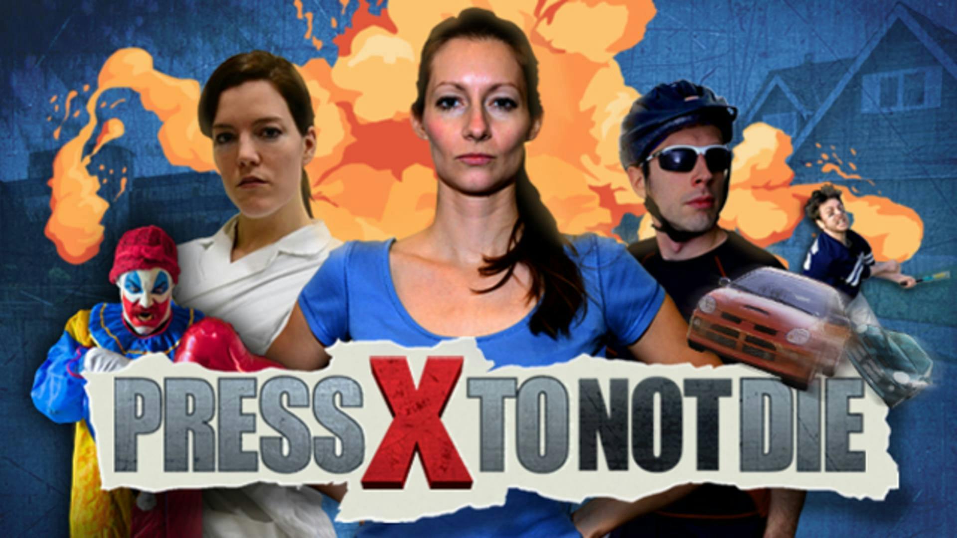 Press X To Not Die