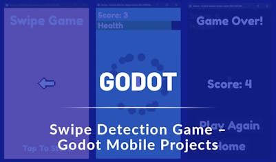 Swipe Detection Game – Godot Mobile Projects