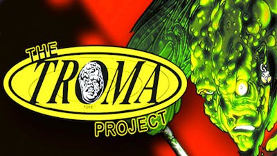 The Troma Project