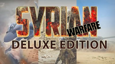Syrian Warfare - Deluxe Edition