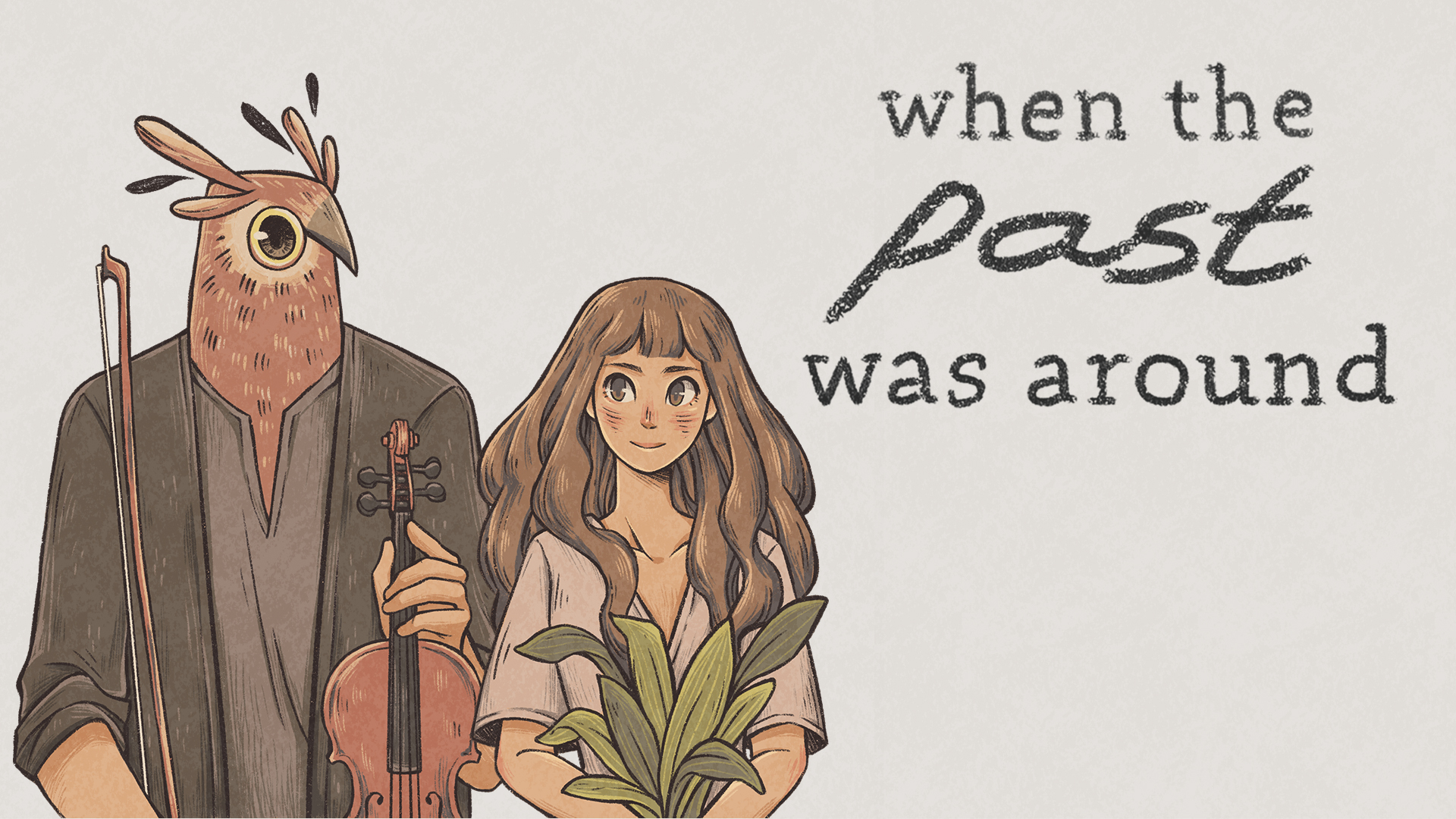 When The Past Was Around