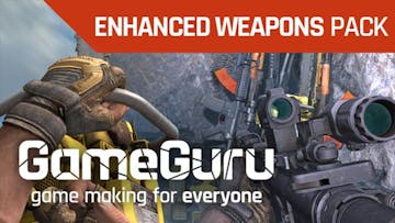 GameGuru - Enhanced Weapons Pack