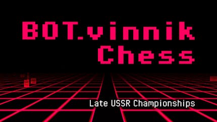 BOTvinnik Chess Games, PC and Steam Keys