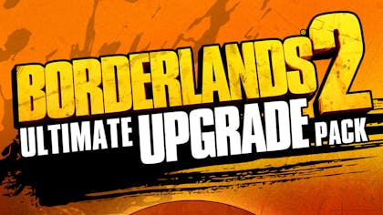 Borderlands 2 Ultimate Vault Hunters Upgrade Pack - DLC