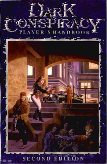 Dark Conspiracy Player's Handbook Basic 2nd Edition