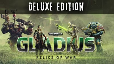 Warhammer 40,000: Gladius - Relics of War Deluxe Edition