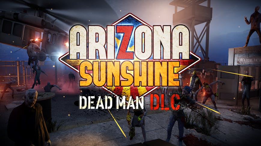 Arizona Sunshine® - Dead Man DLC