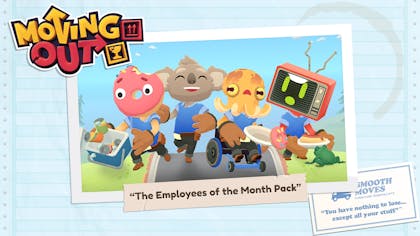 Moving Out - The Employees of the Month Pack - DLC