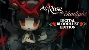 Product cover for A Rose in the Twilight - Digital Bloodlust Edition
