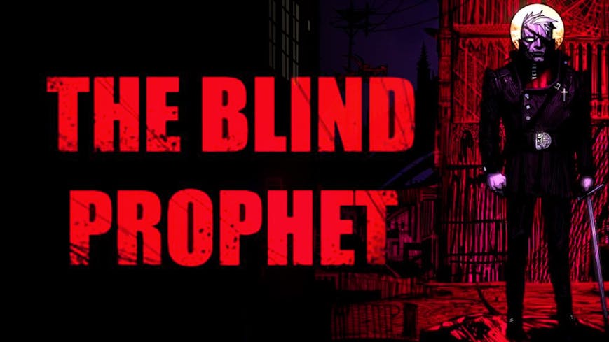 The Blind Prophet