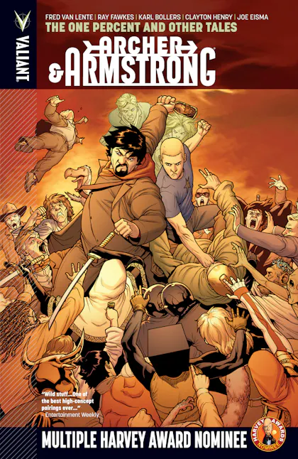 Archer & Armstrong Vol 7 The One Percent and Other Tales