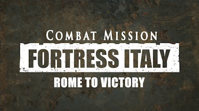 Combat Mission: Fortress Italy - Rome To Victory