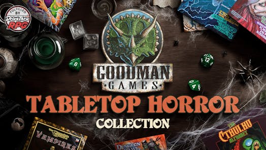 Goodman Games Tabletop Horror Collection