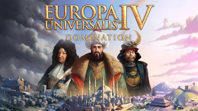 Europa Universalis IV: Domination - DLC