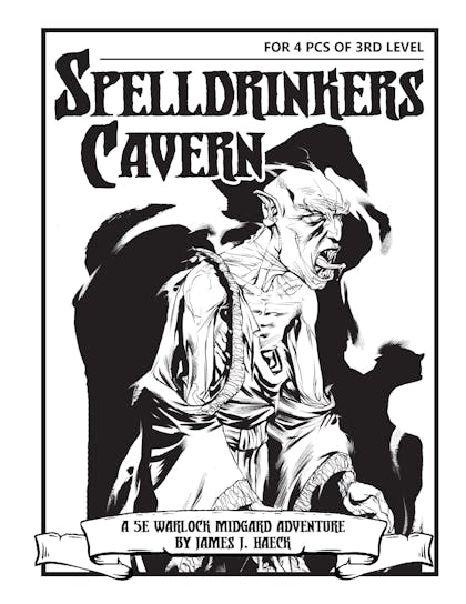 Warlock Lair 3: Spelldrinkers Cavern